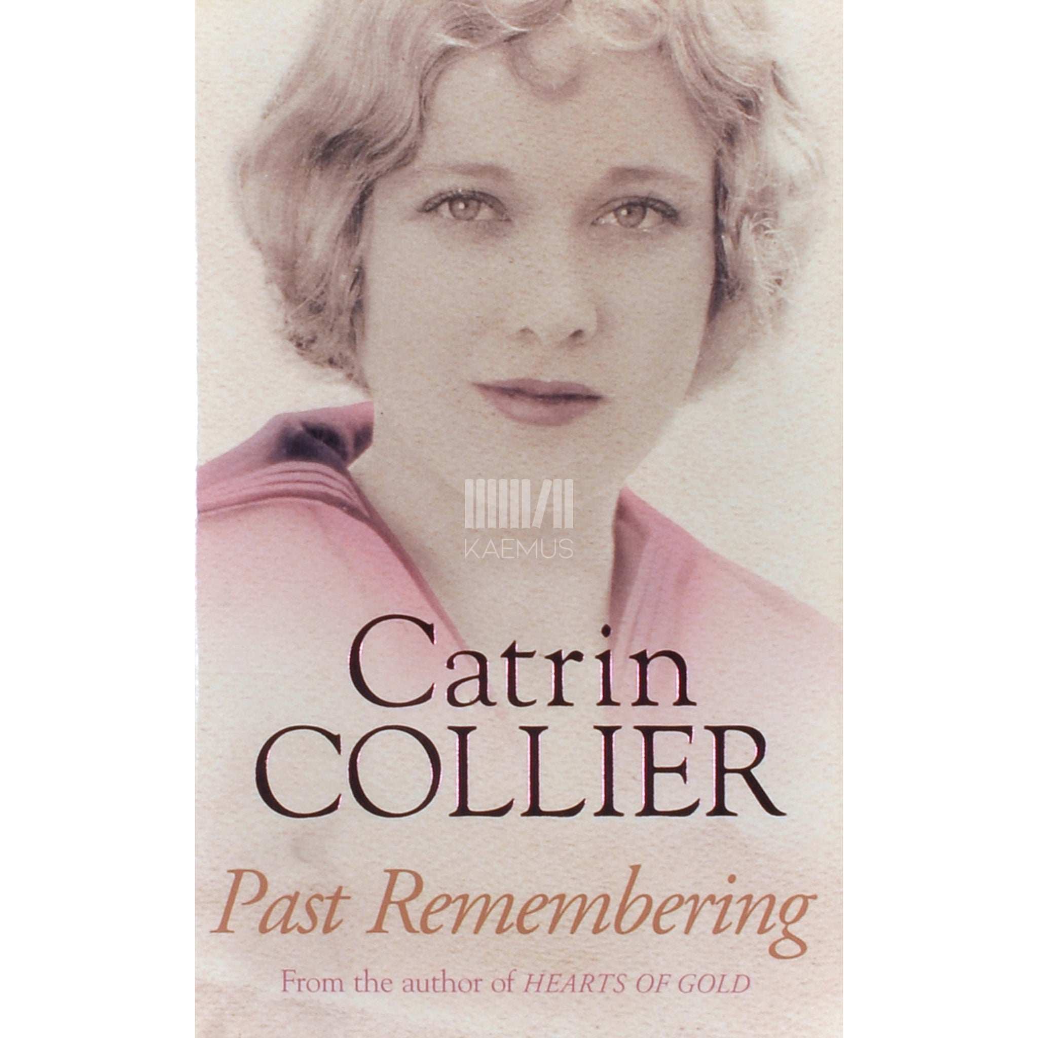 Catrin Collier Past Remembering