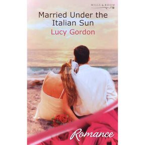 Lucy Gordon Married Under The Italian Sun