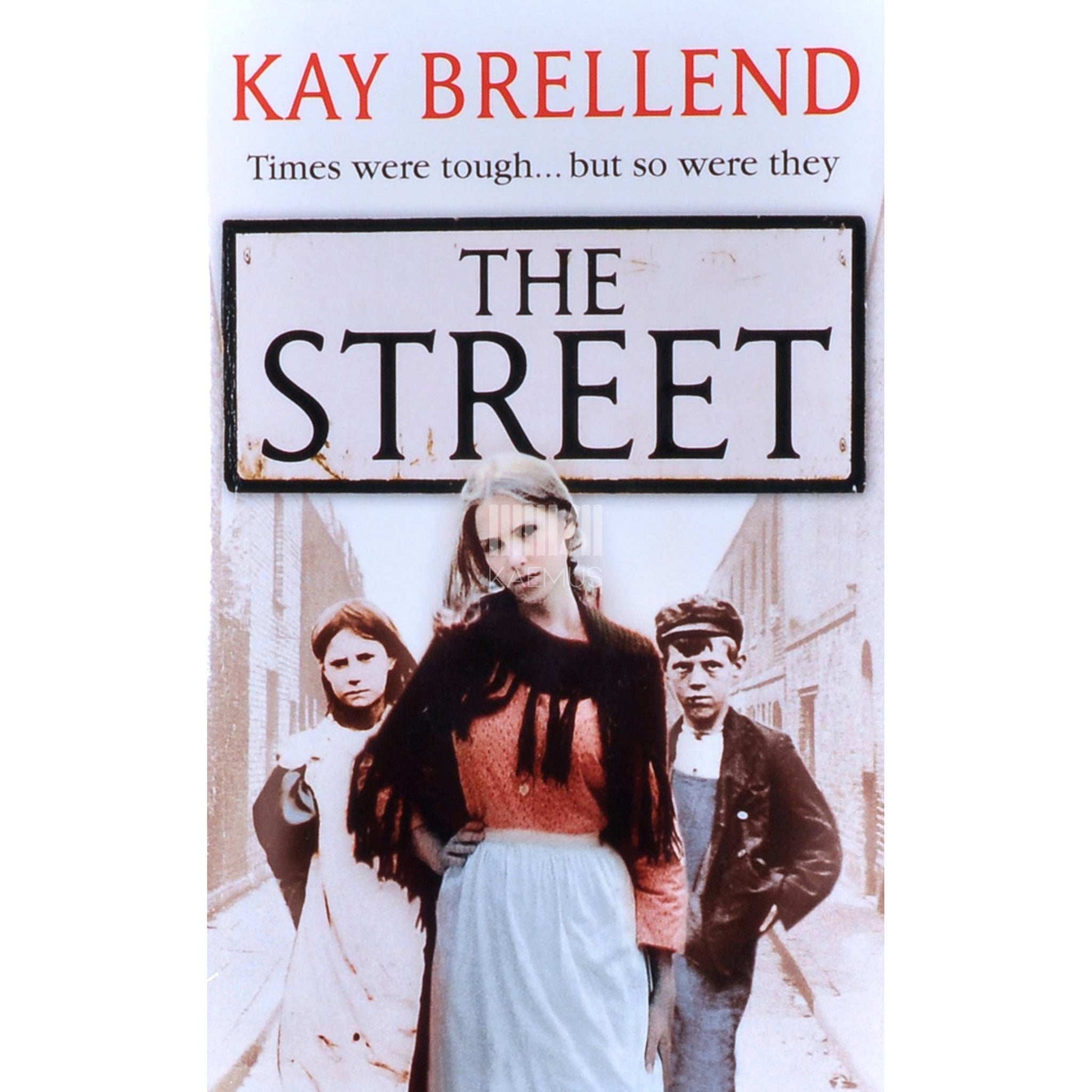 Kay Brellend - The Street