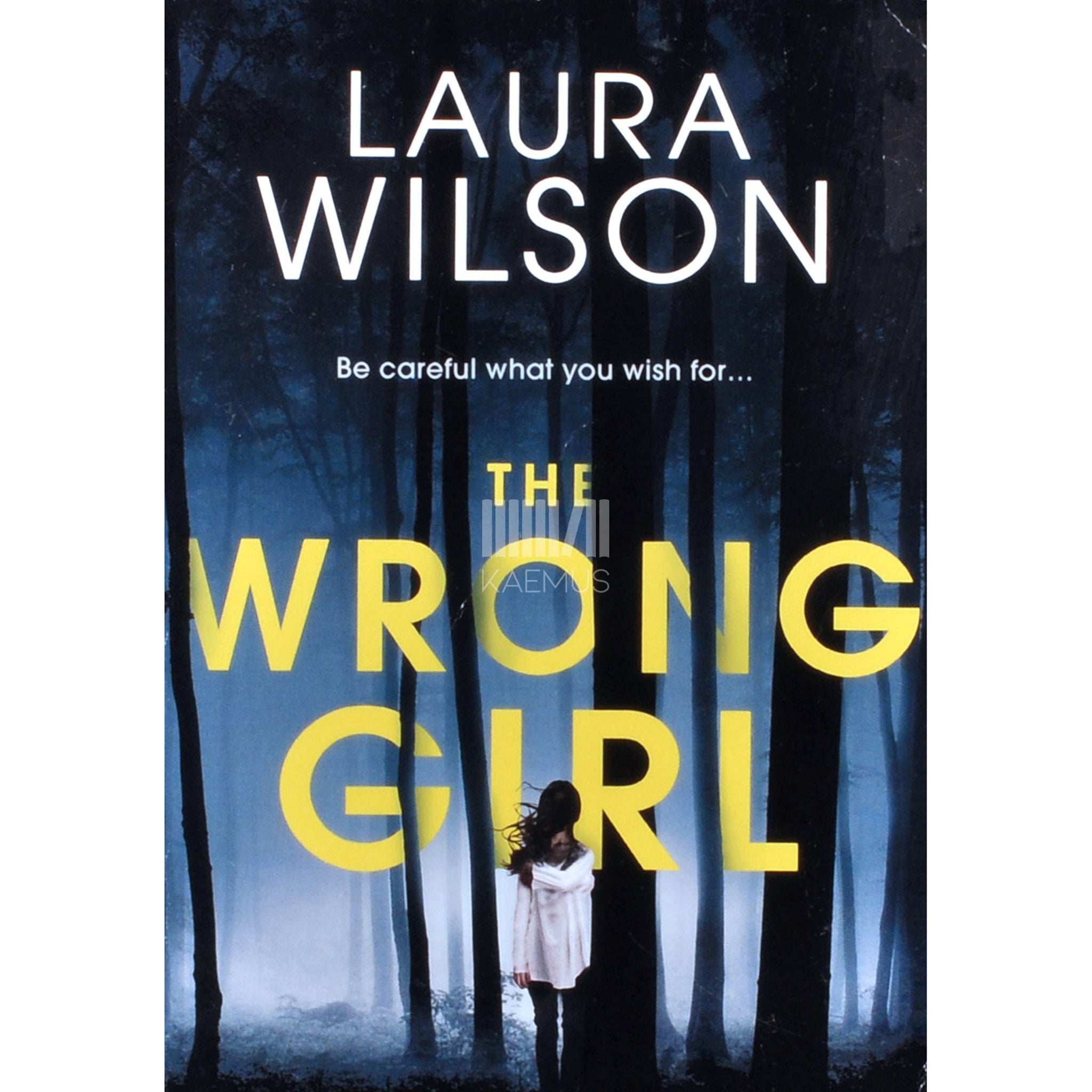 Laura Wilson The Wrong Girl