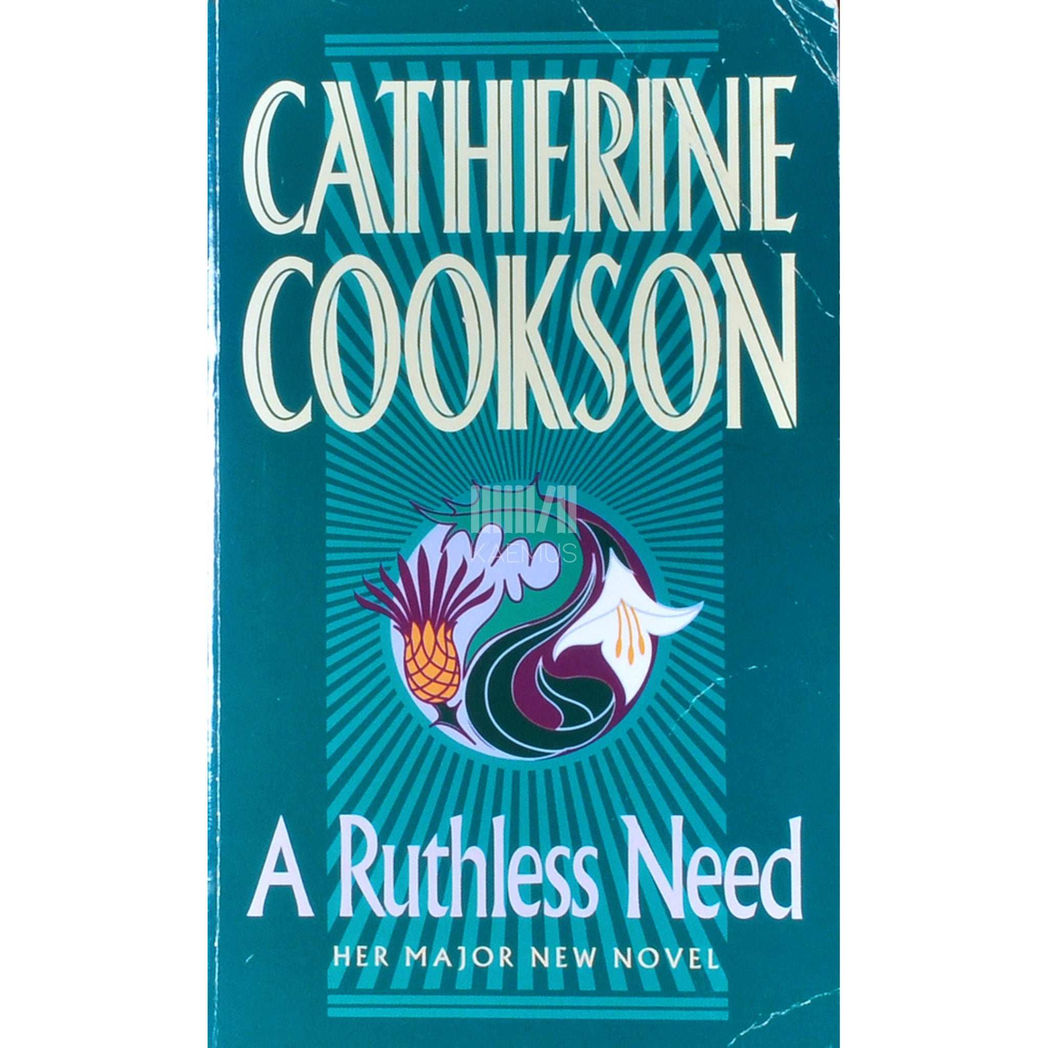 Catherine Cookson A Ruthless Need