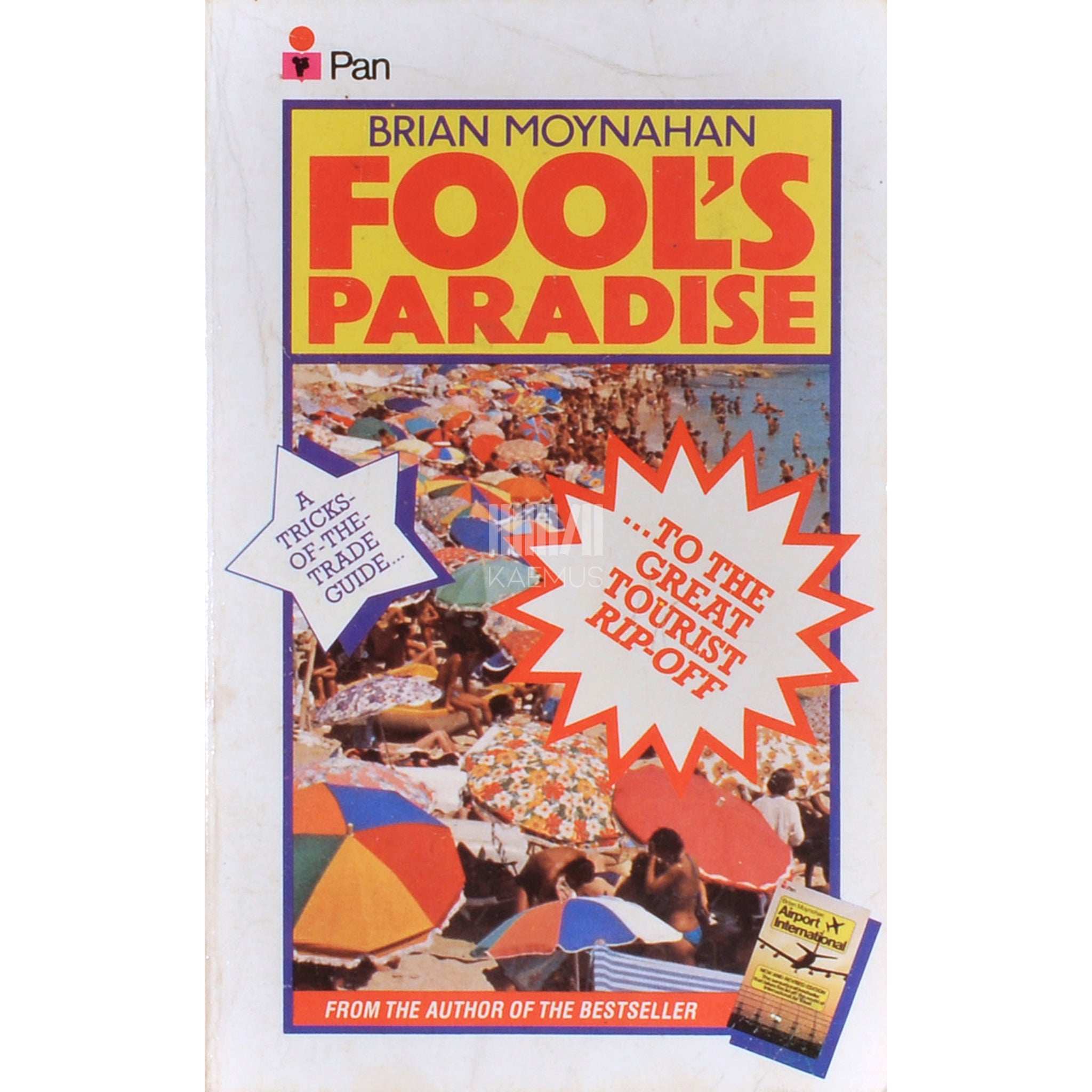 Brian Moynahan Fool's Paradise