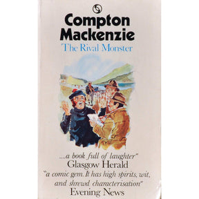 Compton Mackenzie The Rival Monster