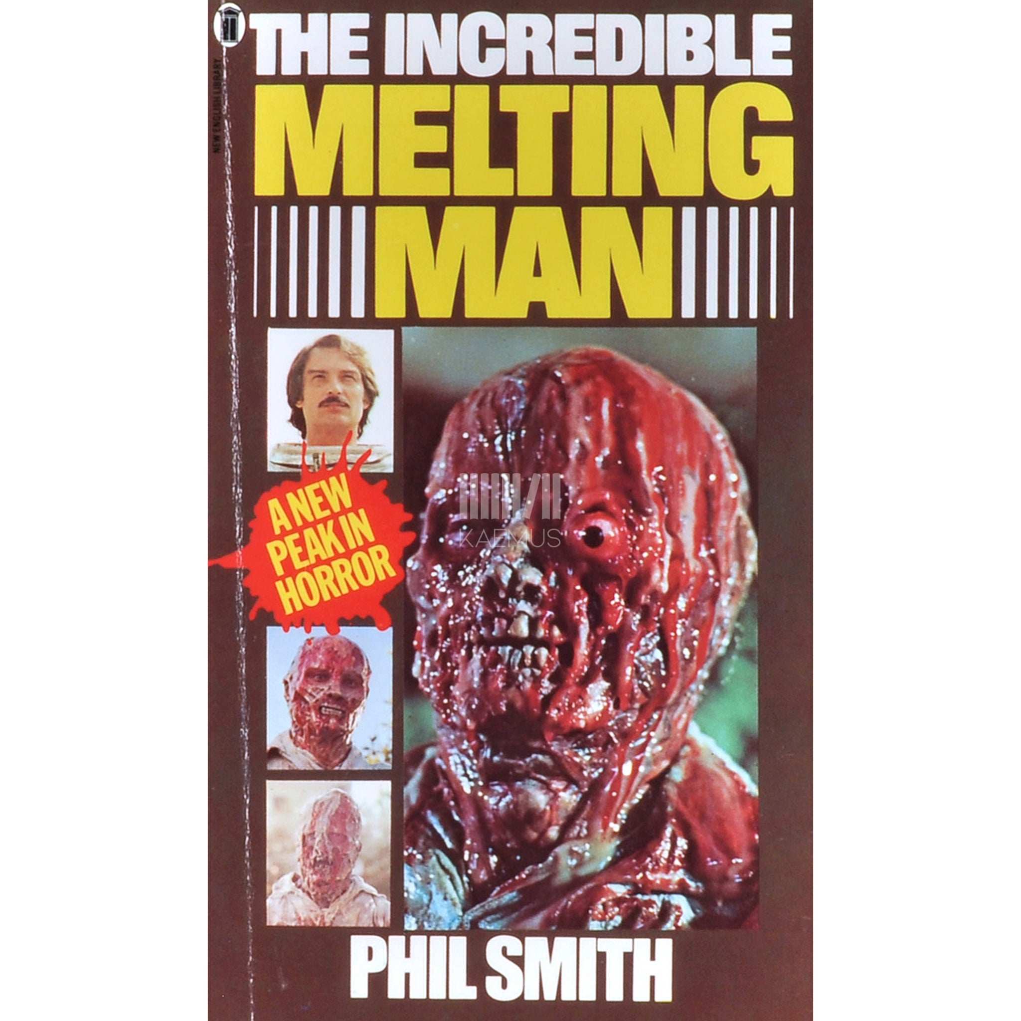 Phil Smith The Incredible Melting Man