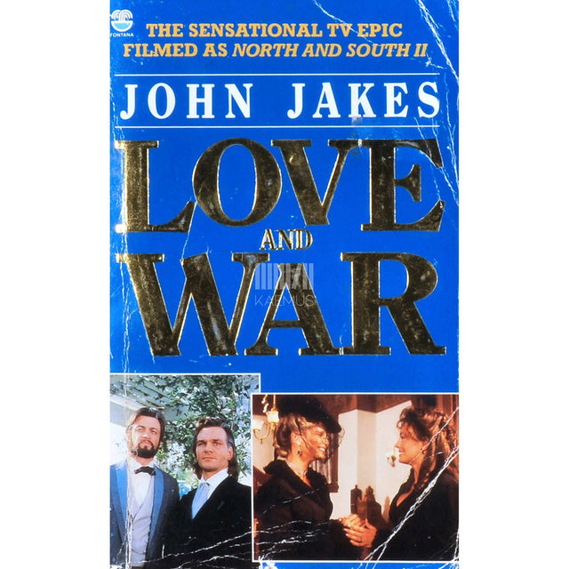 John Jakes - Love And War