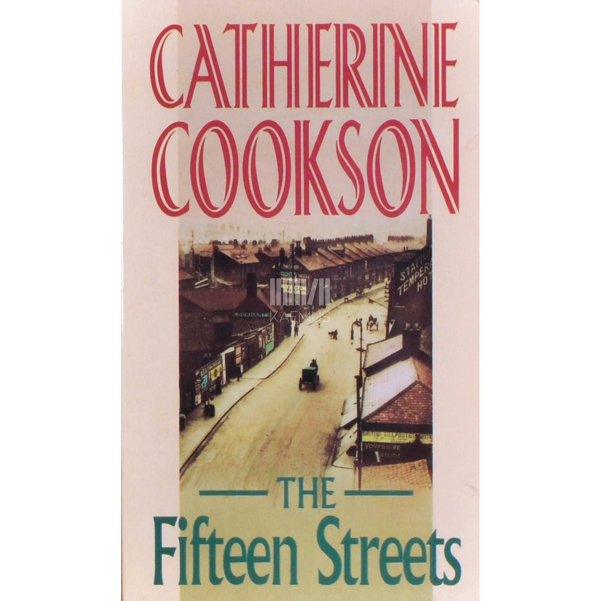 Catherine Cookson The Fifteen Streets