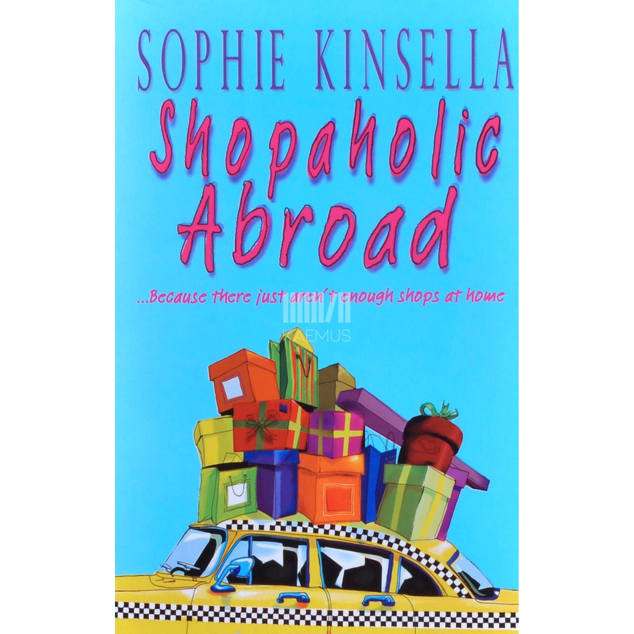 Sophie Kinsella Shopaholic Abroad