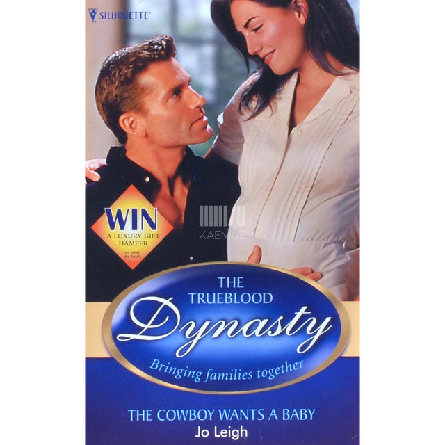 Jo Leigh - The Cowboy Wants A Baby
