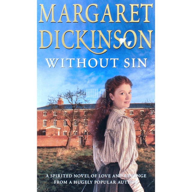 Margaret Dickson - Without Sin