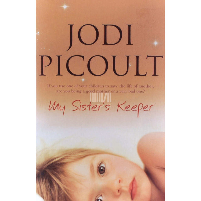 Jodi Picoult - My Sister's Keeper