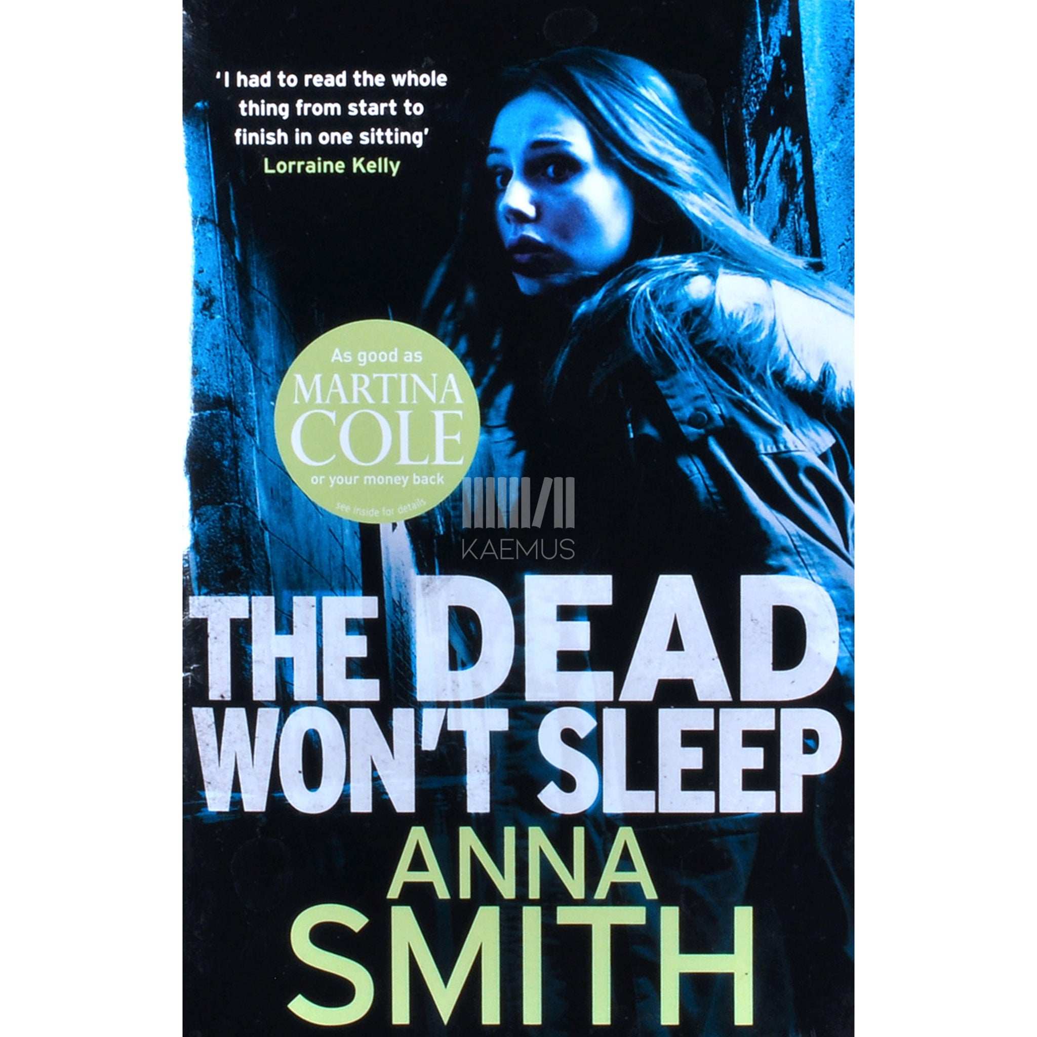 Anna Smith The Dead Won't Sleep