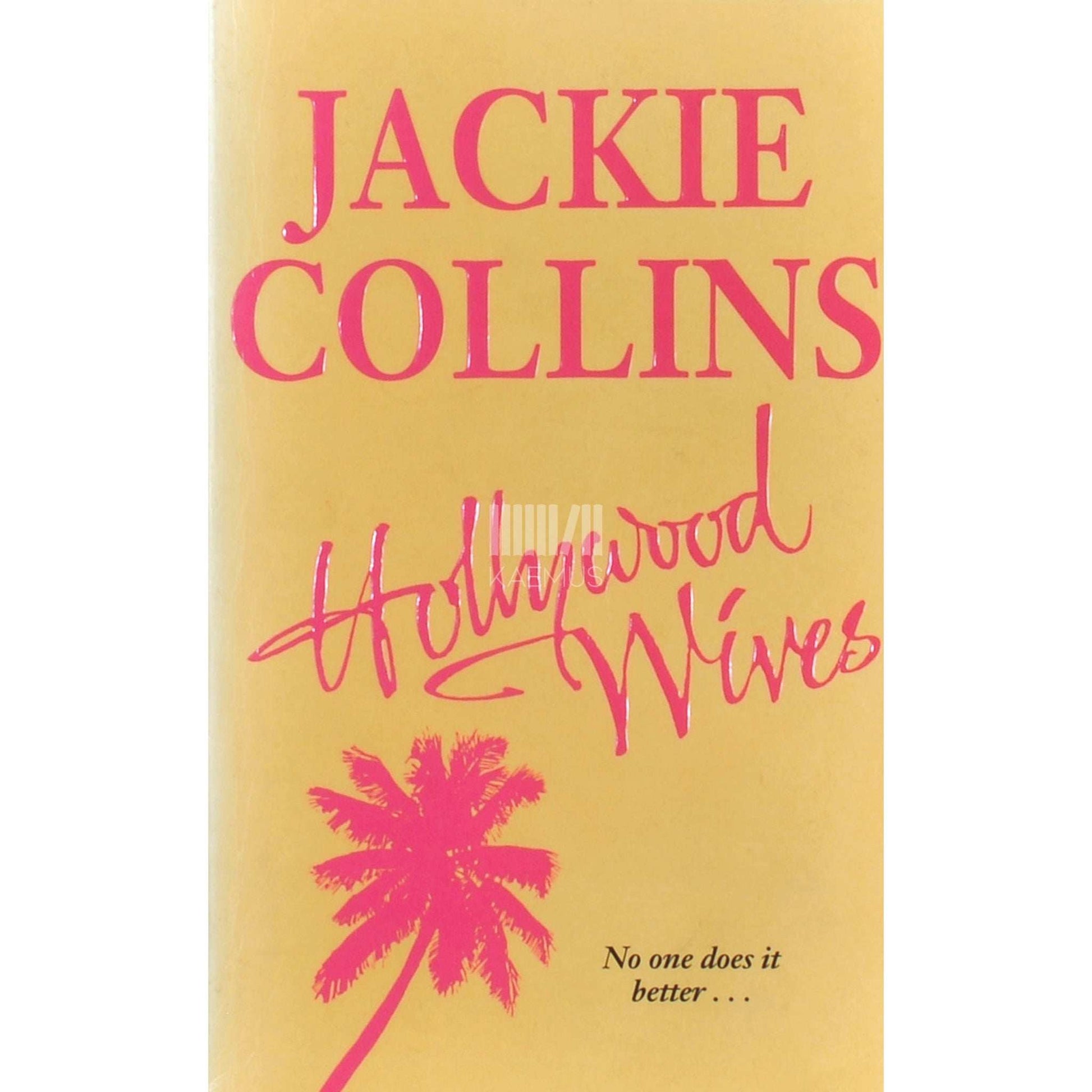 Jackie Collins - Hollywood Wives