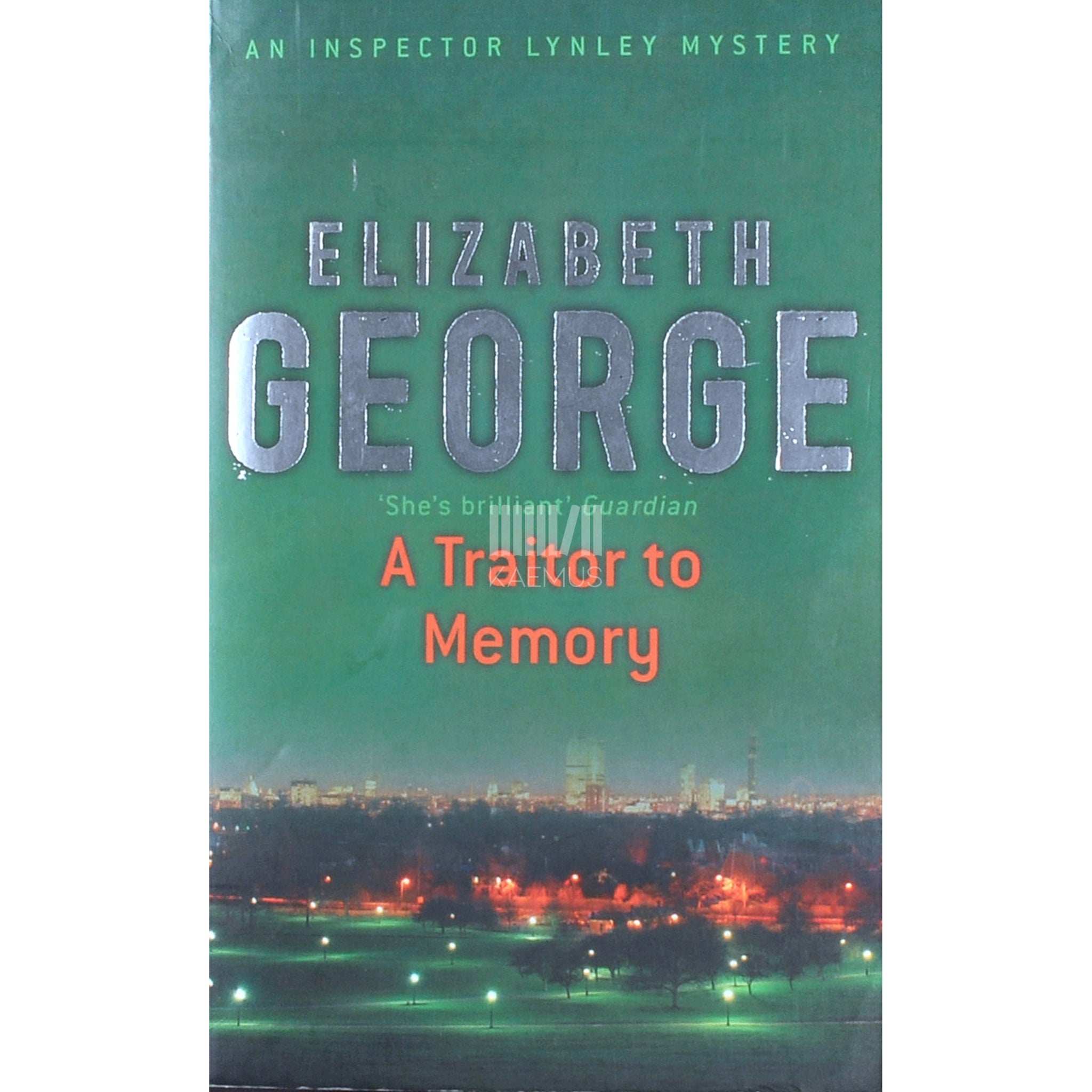 Elizabeth George A Traitor To Memory
