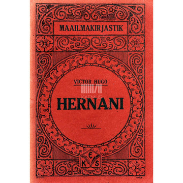 Victor Hugo - Hernani