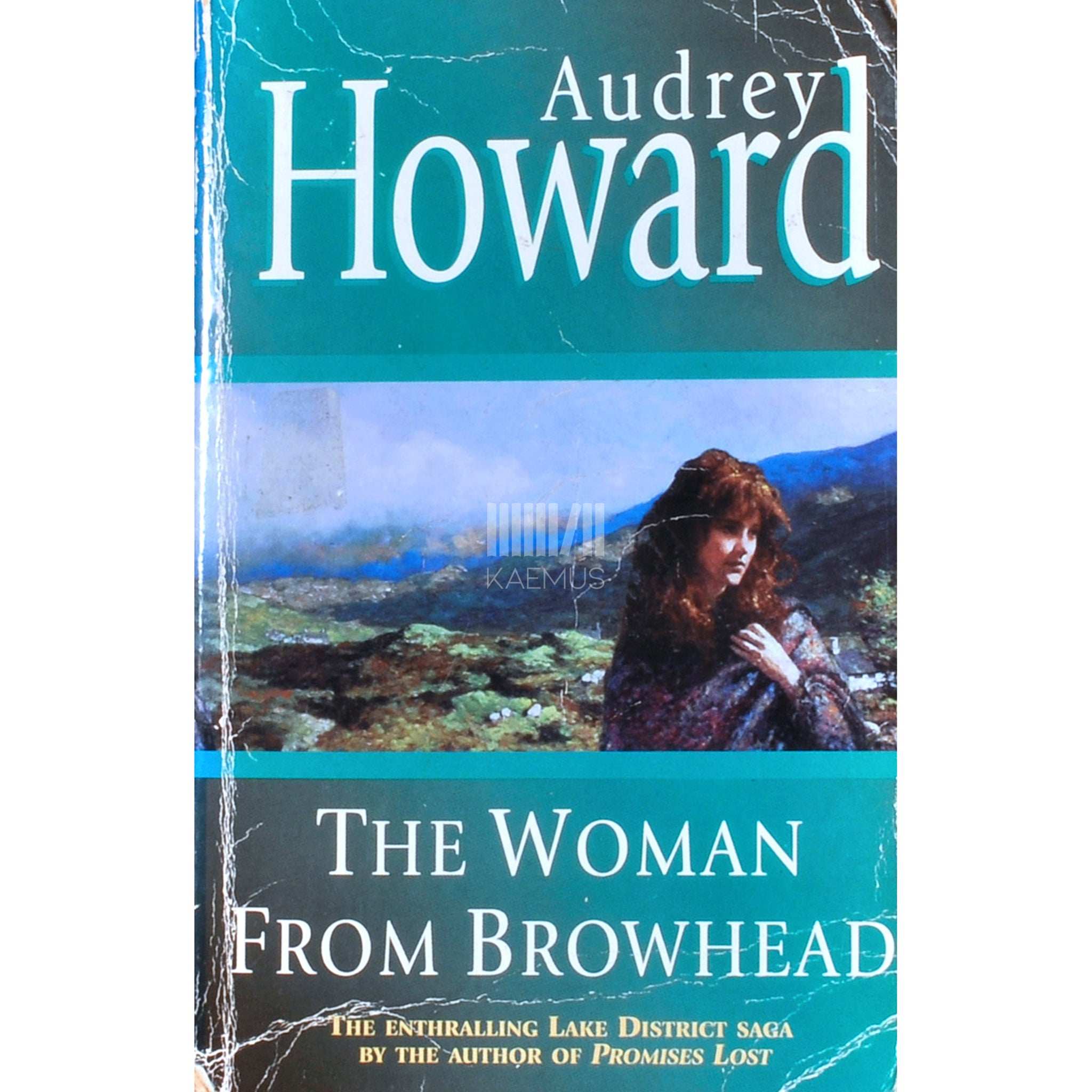 Audrey Howard The Woman from Browhead