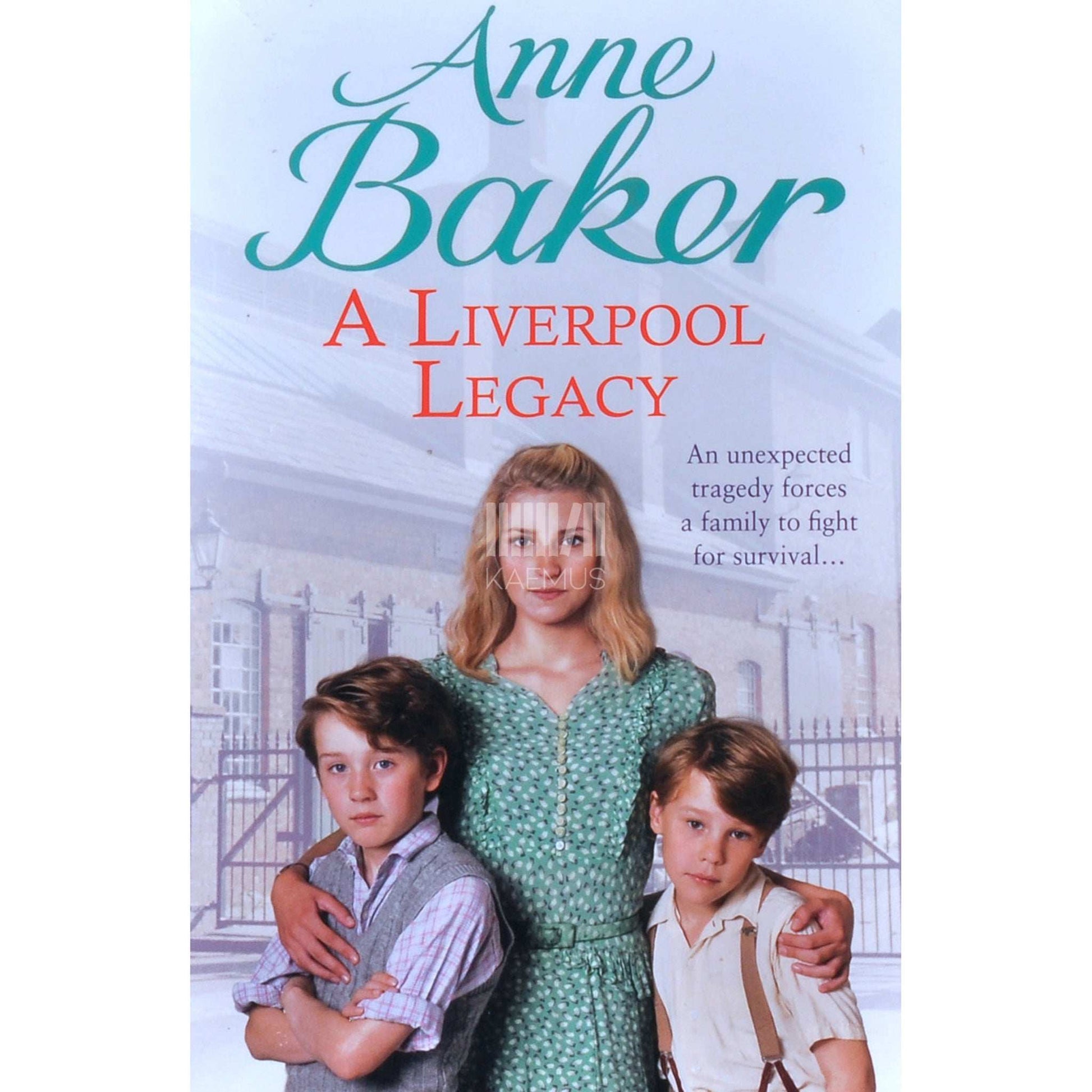 Anne Baker - A Liverpool Legacy