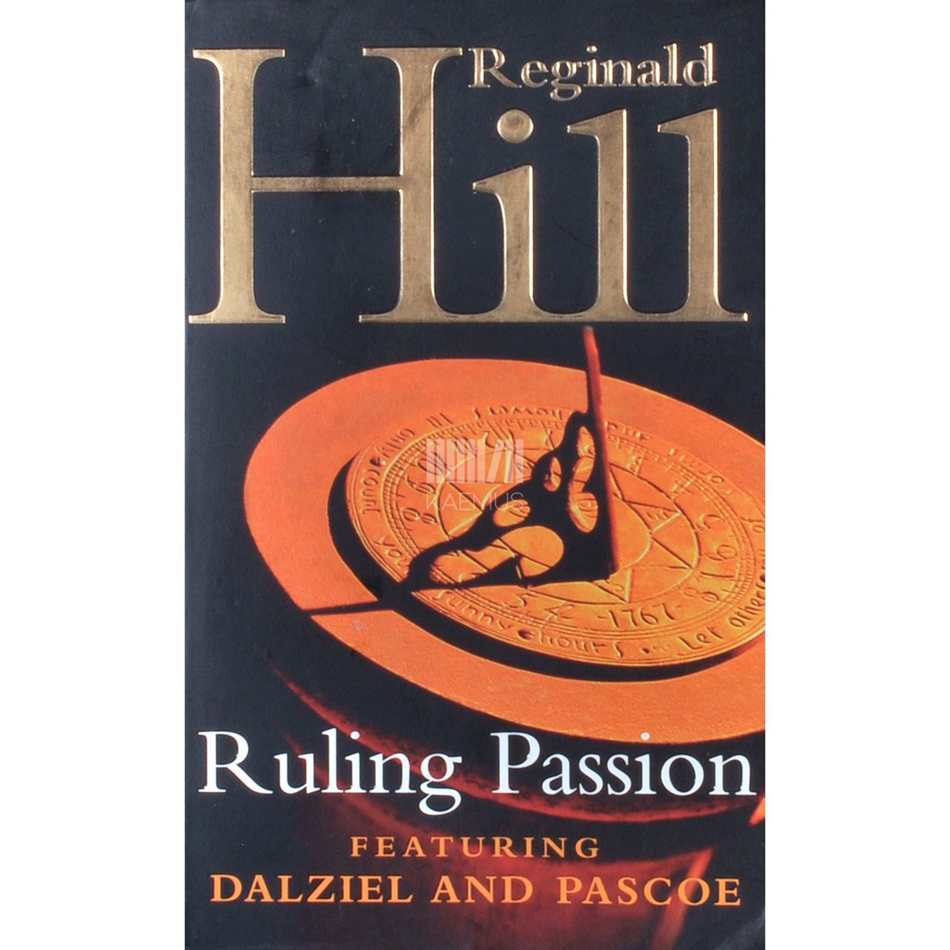 Reginald Hill - Ruling Passion