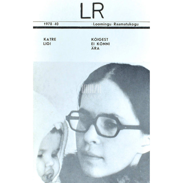 Katre Ligi - Kõigest ei kõnni ära