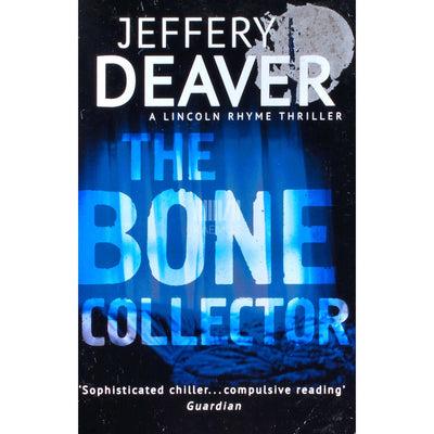 Jeffery Deaver - The Bone Collector