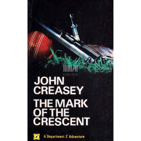 John Creasey The Mark of the Crescent