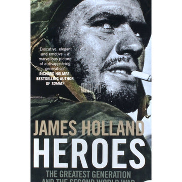 James Holland - Heroes