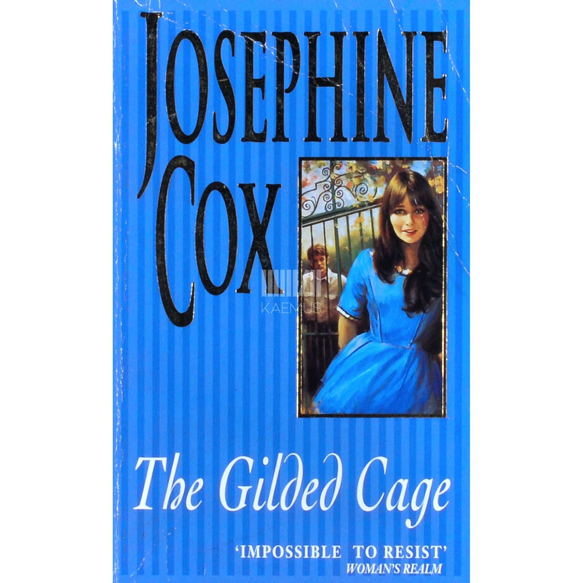 Josephine Cox - The gilded cage