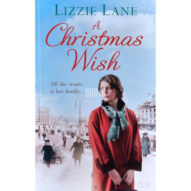 Lizzie Lane - A Christmas Wish