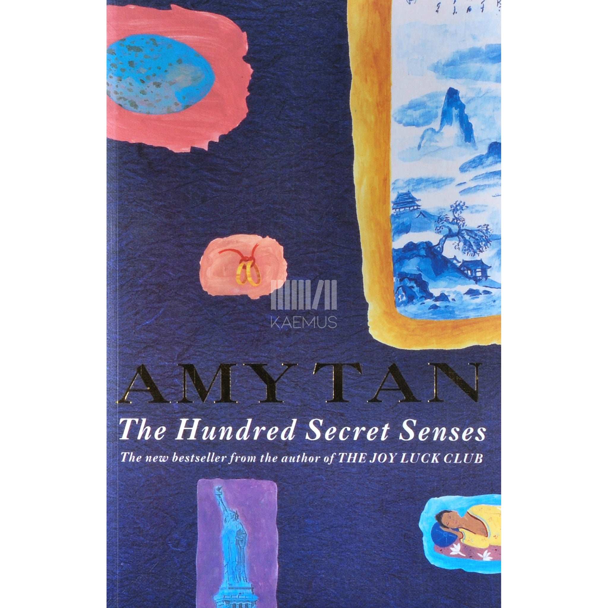 Amy Tan The Hundred Secret Senses