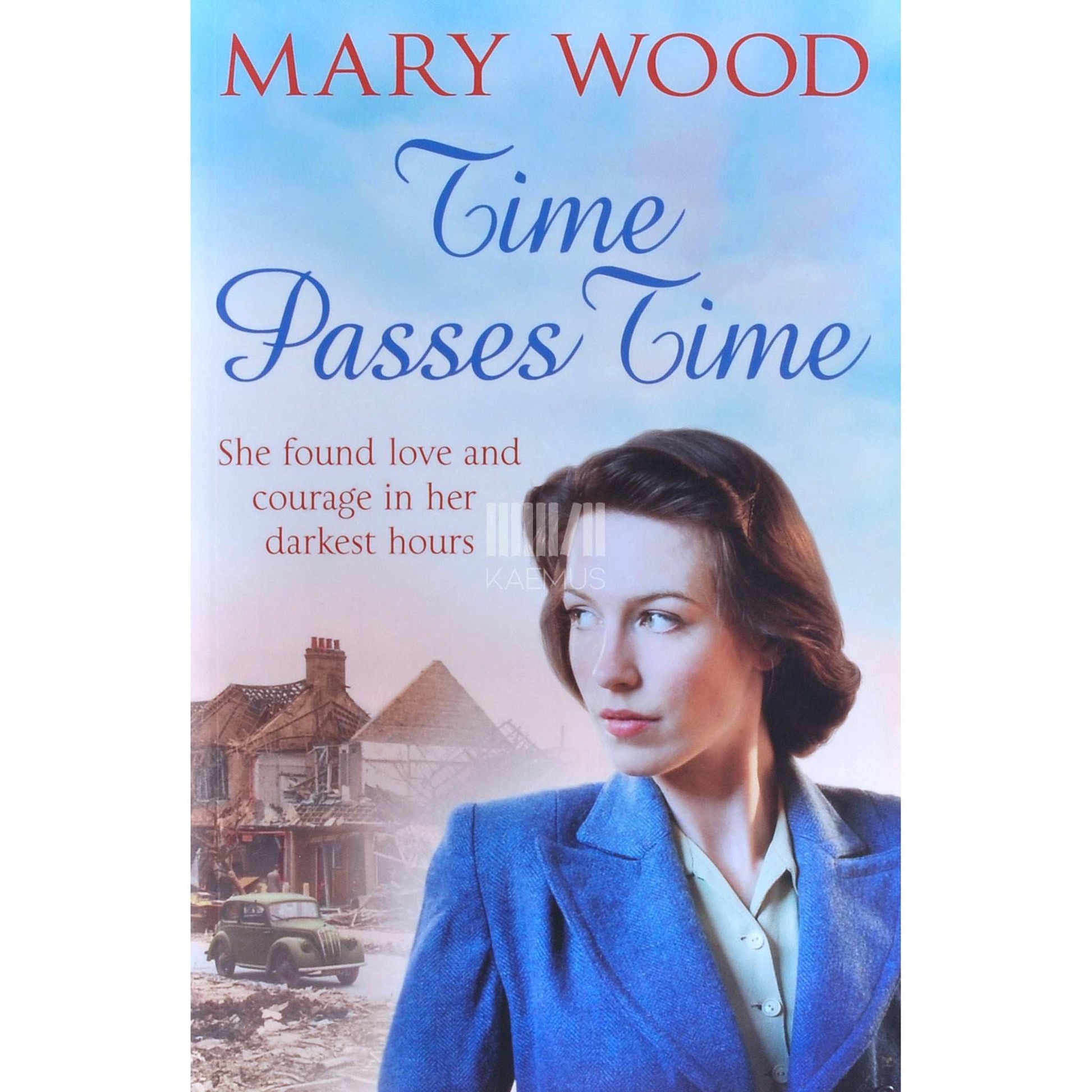 Mary Wood - Time Passes Time