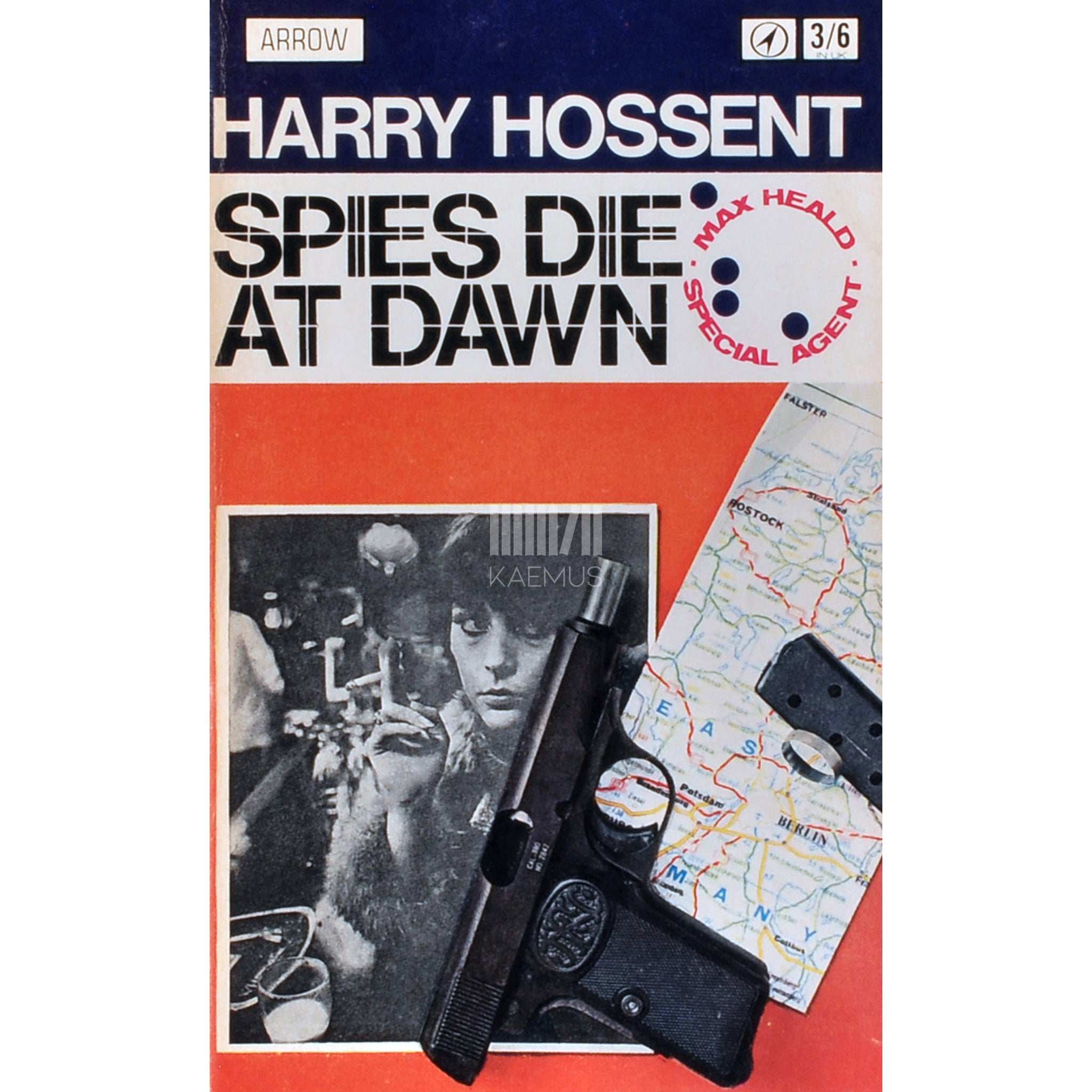 Harry Hossent Spies Die at Dawn