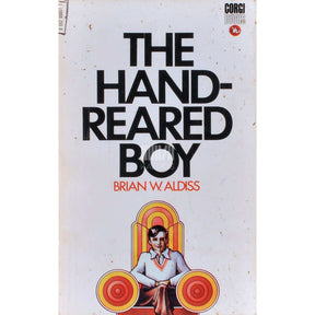 Brian W. Aldiss The Hand-Reared Boy
