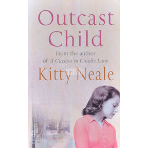 Kitty Neale Outcast Child
