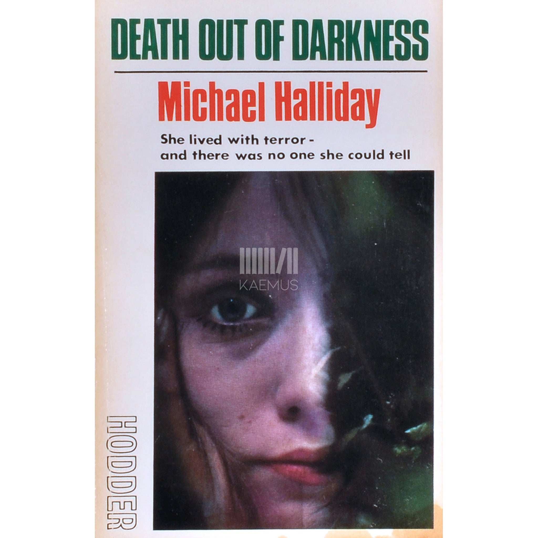 Michael Halliday Death Out of Darkness
