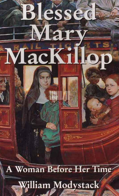 Blessed Mary MacKillop - Kaemus