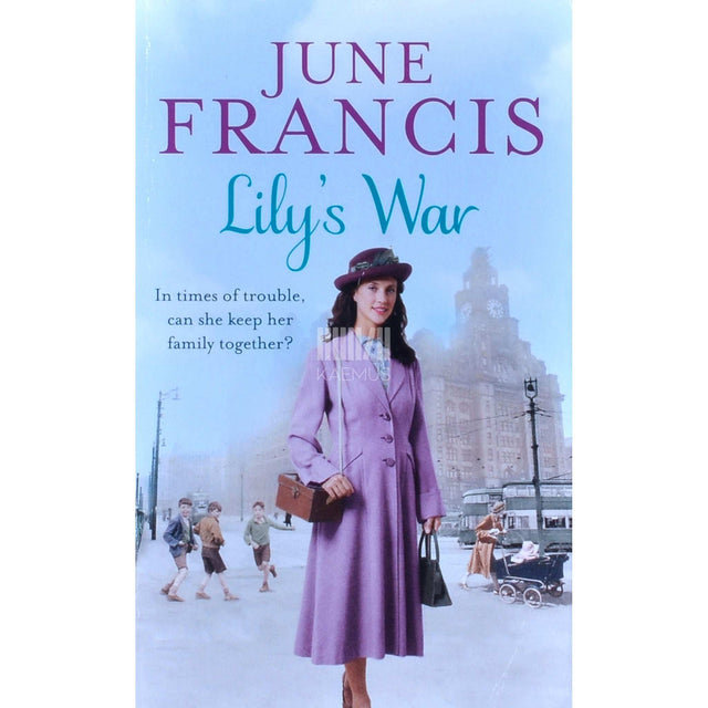 June Francis - Lily's War