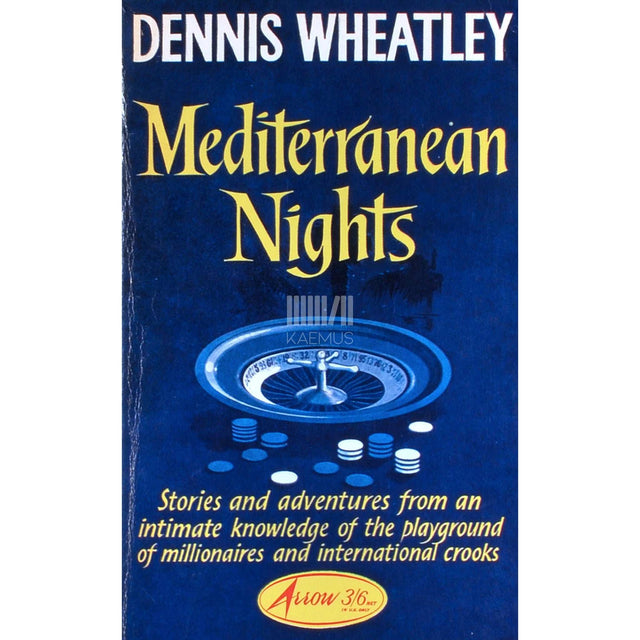 Dennis Wheatley - Mediterranean Nights