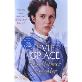 Evie Grace Her Mother’s Daughter