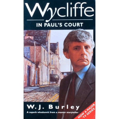 W.J. Burley - Wycliffe in Paul's Court