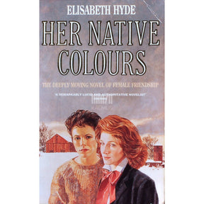 Elisabeth Hyde Her Native Colours