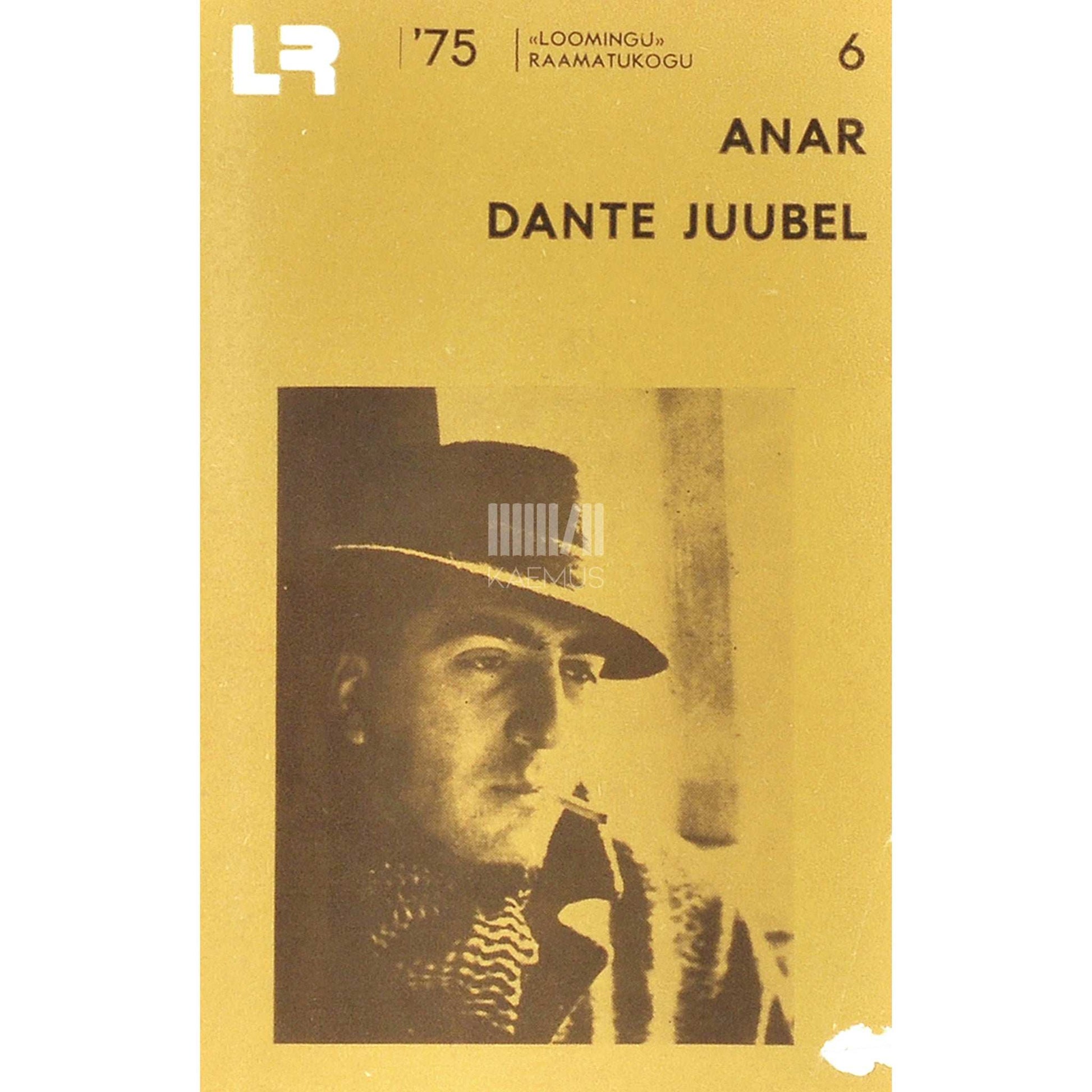 Anar - Dante juubel