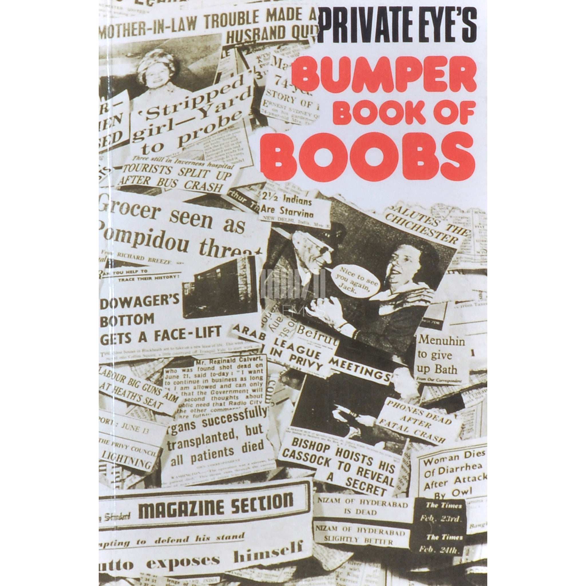 Ralph Steadman; Bill Tidy Private Eye's bumper book of boobs