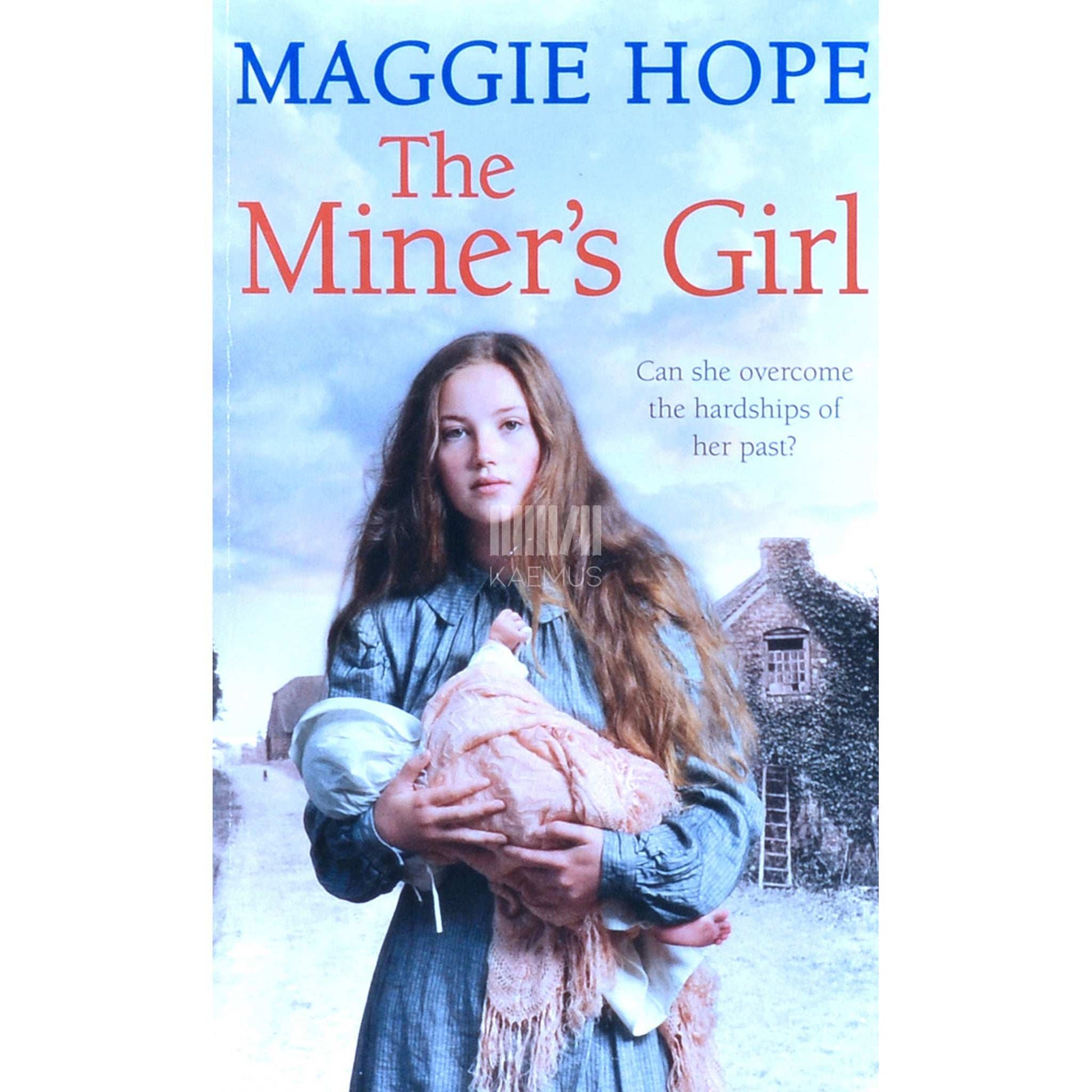 Maggie Hope - The Miner's Girl