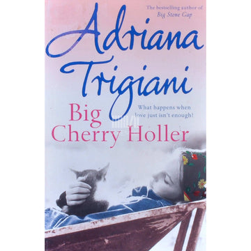 Adriana Trigiani - Big Cherry Holler