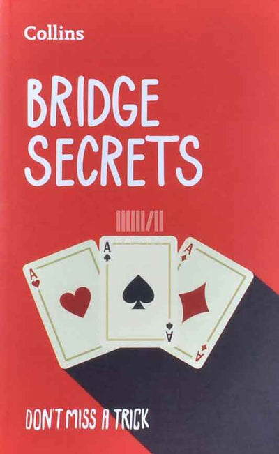 Bridge Secrets. Dont Miss a Trick - Kaemus