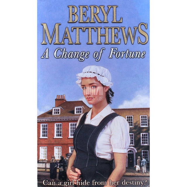 Beryl Matthews - A Change of Fortune
