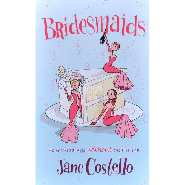Jane Costello - Bridesmaids