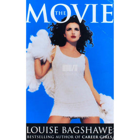 Louise Bagshawe The Movie