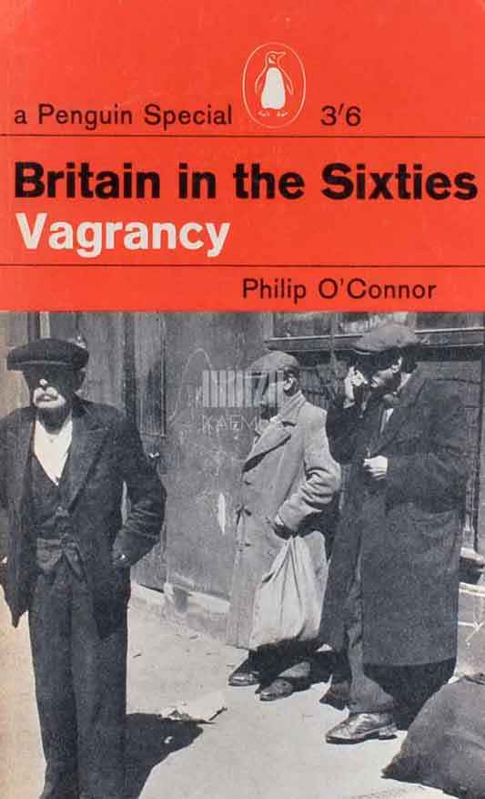 Britain in the sixties. Vbagrancy, ethos and actuality, etc. - Kaemus