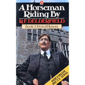 R.F. Delderfield A Horseman Riding By