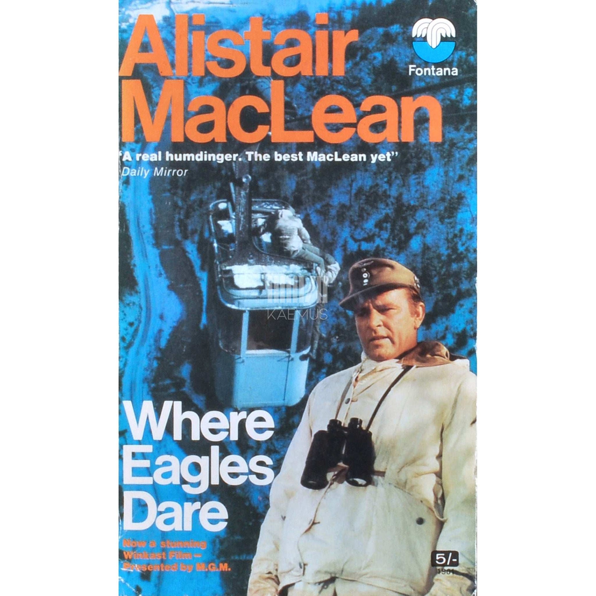 Alistair MacLean - Where Eagles Dare